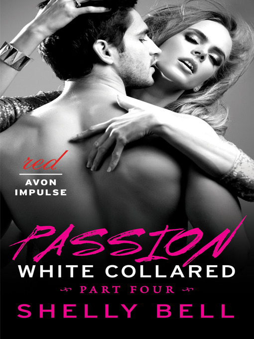 Title details for Passion by Shelly Bell - Available